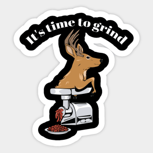 It's time to grind - deer! Sticker